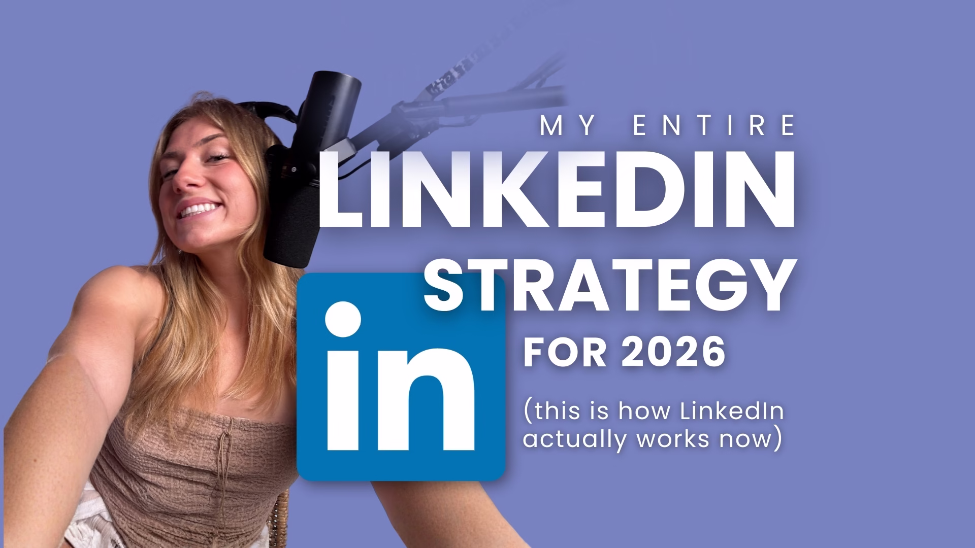 The LinkedIn Strategy I’m Taking Into 2026 (From a Founder Actively Testing It)